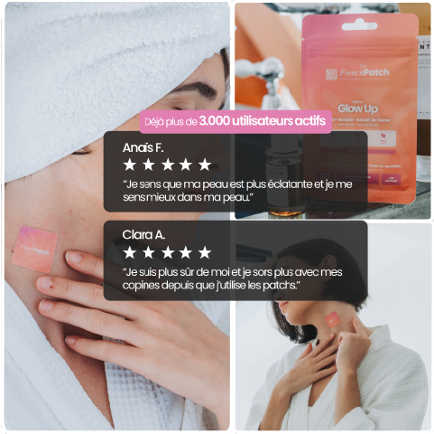 Témoignages clients patch Glow Up The French Patch - plus de 3000 utilisateurs actifs, avis 5 étoiles sur l'éclat de peau.